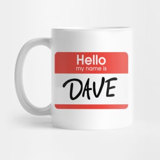 Just a Guy Called Dave Mug